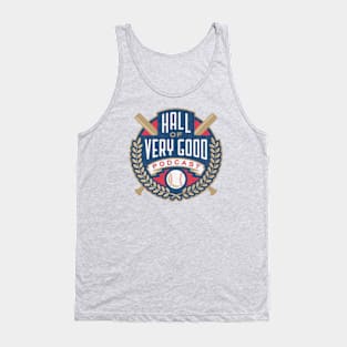 The Hall of Very Good Podcast Tank Top